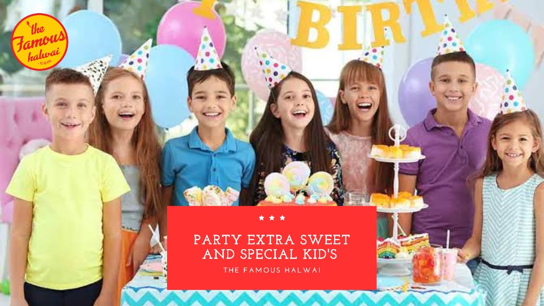 How a Famous Halwai Makes Kids’ Parties Extra Sweet and Special